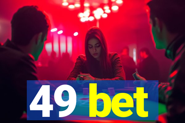 49 bet